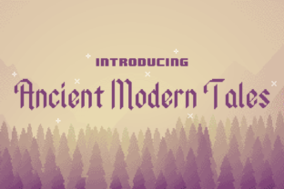 Ancient Modern Tales: A Typeface for Timeless Brand Design
