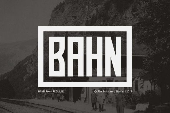 Bahn Pro: A Display Typeface with Rail-Inspired Warmth