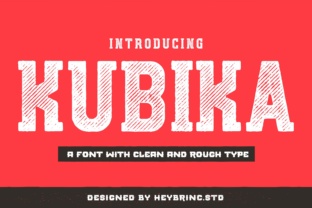 Kubika: A Slab Serif Font That Commands Attention